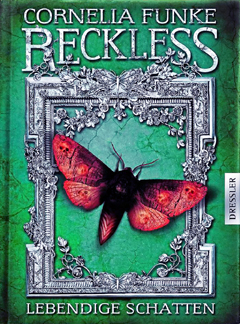 Buchcover "Reckless - Lebendige Schatten" von Cornelia Funke