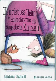 Buchcover "Henriettes Heim für schüchterne und ängstliche Katzen" von Alicia Potter