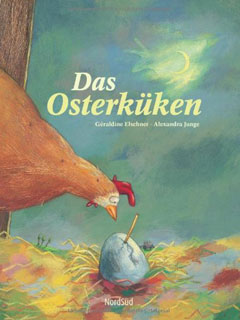 Buchcover "Das Osterküken" von Géraldine Elschner