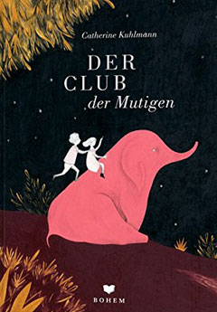 Buchcover "Der Club der Mutigen" von Catherine Kuhlmann