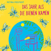 Abbildung Das Jahr, als die Bienen kamen