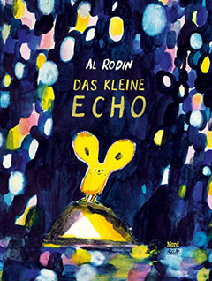 Buchcover "Das kleine Echo" von Al Rodin