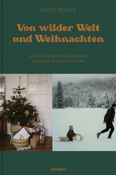 Buchcover "Von wilder Welt und Weihnachten" von Christine Weißenborn, Sarah Neuendorf und Serena Wördenweber